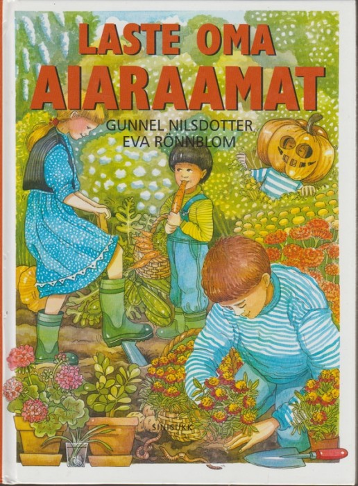 Gunnel Nilsdotter, Eva Rönnblom Laste oma aiaraamat