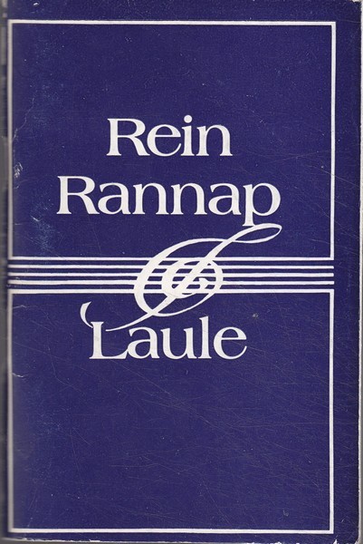 Rein Rannap Laule / Rein Rannap