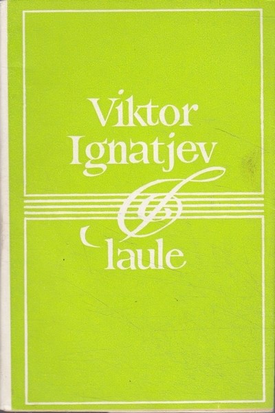 Viktor Ignatjev Laule/Viktor Ignatjev