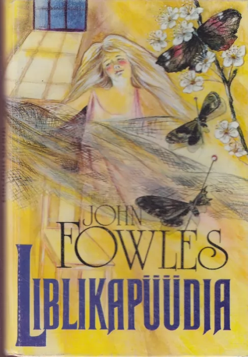 John Fowles Liblikapüüdja : romaan