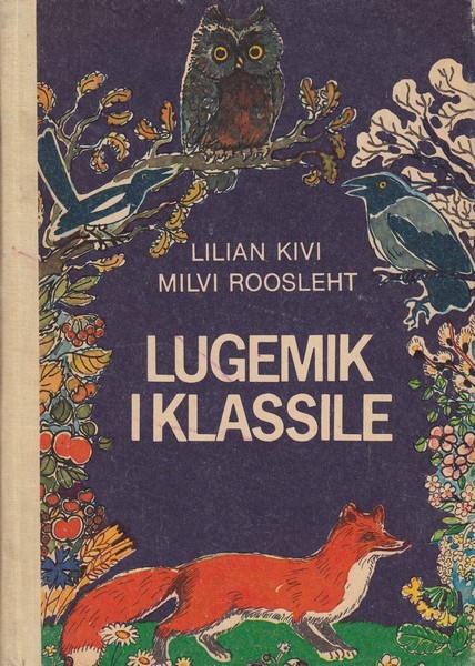 Lilian Kivi, Milvi Roosleht Lugemik I klassile