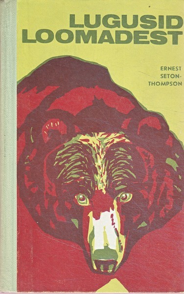 Ernest Seton-Thompson Lugusid loomadest