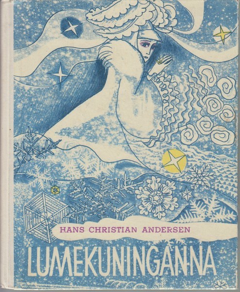 Hans-Christian Andersen Lumekuninganna : muinasjutt seitsmes loos