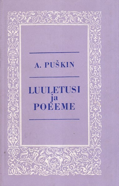Aleksandr Puškin Luuletusi ja poeeme