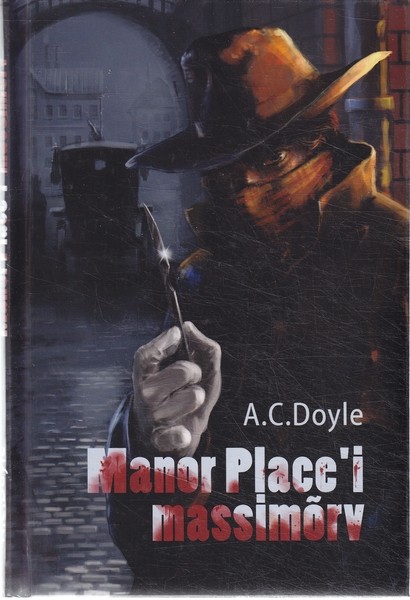 Arthur Conan Doyle Manor Place'i massimõrv