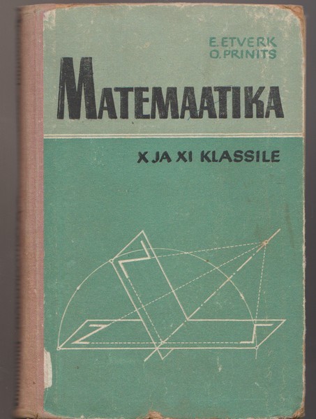 Olaf Prinits, Elmar Etverk Matemaatika X ja XI klassile