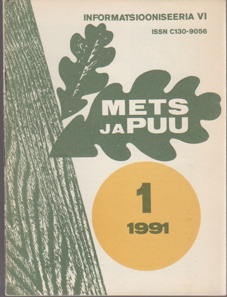 Mets ja Puu : Informatsiooniseeria 6 1991/1