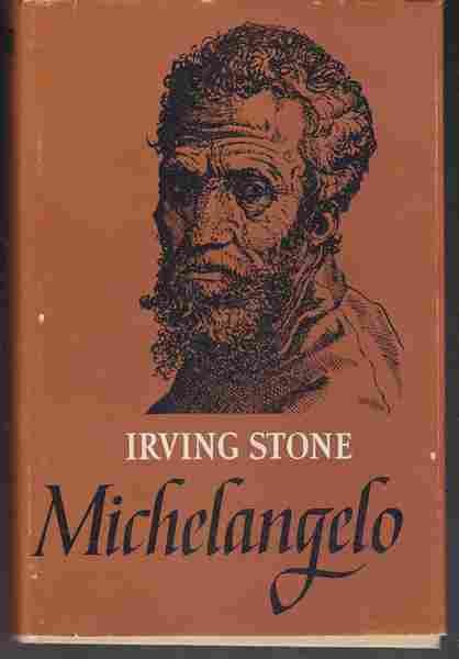 Irving Stone Michelangelo : Agoonia ja ekstaas : [biograafiline romaan]