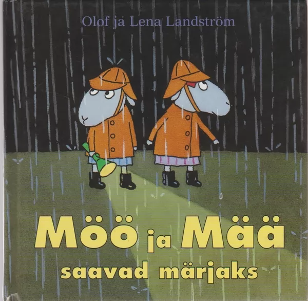 Olof ja Lena Landström Möö ja Mää saavad märjaks