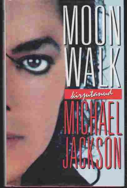 Michael Jackson Moonwalk by Michael Jackson