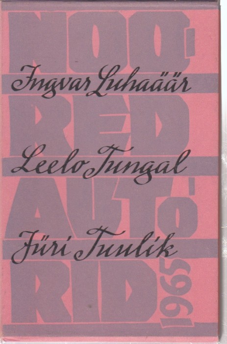 Ingvar Luhaäär, Leelo Tungal ja Jüri Tuulik Noored autorid 1965