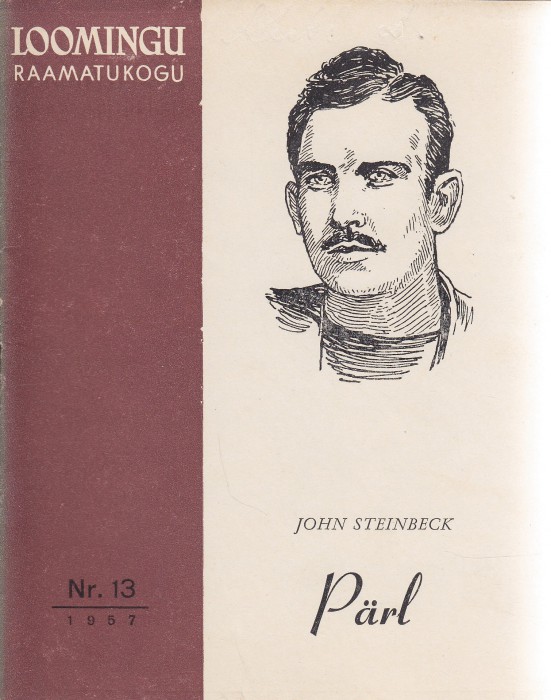 John Steinbeck Pärl : [novell]