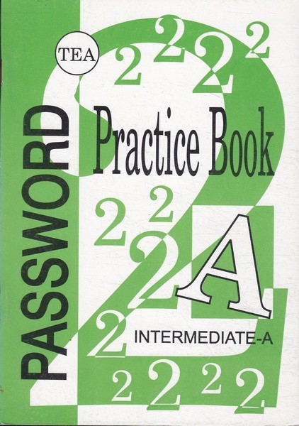Liljana Skopinskaja Password practice book. 2 : intermediate-A