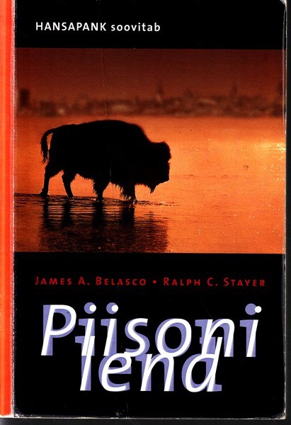James A. Belasco, Ralph C. Stayer Piisoni lend