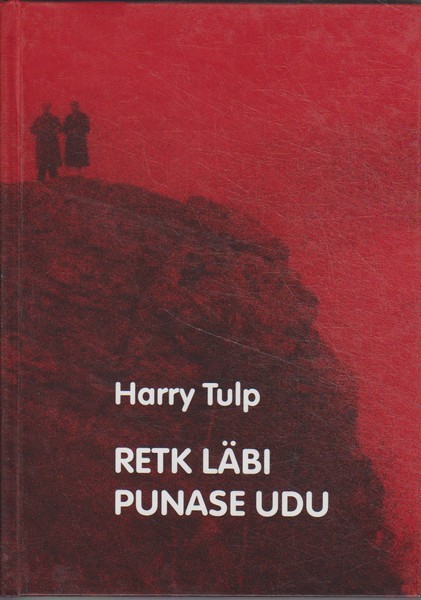 Harry Tulp Retk läbi punase udu