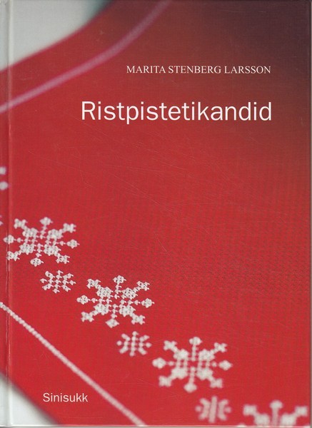 Marita Stenberg Larsson Ristpistetikandid