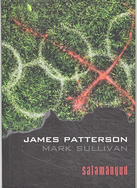 James Patterson, Mark Sullivan Salamängud