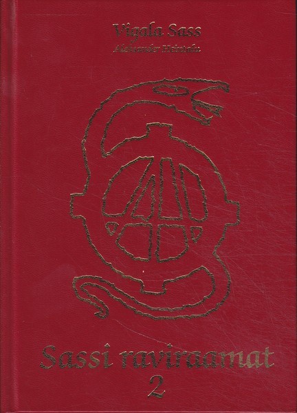 Vigala Sass, (Aleksander Heintalu) Sassi raviraamat, II