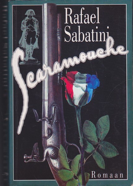 Rafael Sabatini Scaramouche