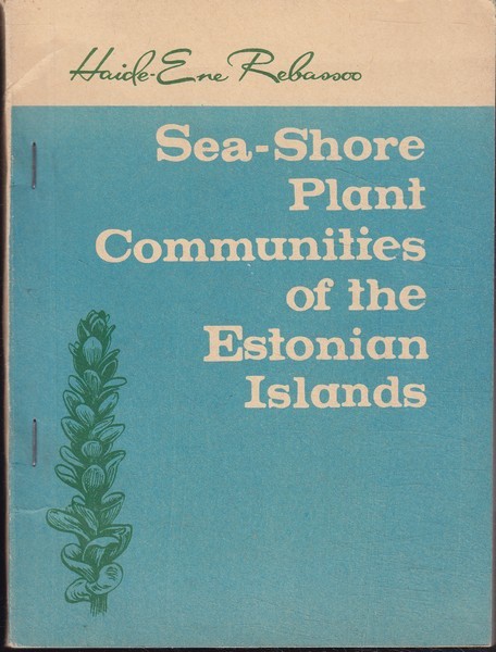 Haide-Ene Rebassoo Sea-shore plant communities of the Estonian islands