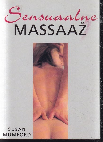 Susan Mumford Sensuaalne massaaž