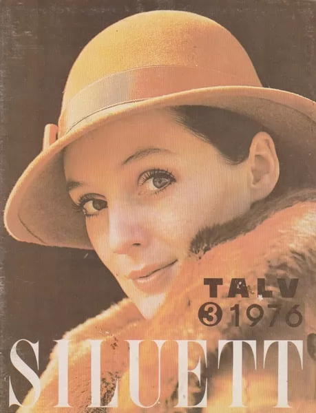 Siluett, 1976/talv