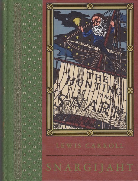 Lewis Carroll Snargijaht : agoonia kaheksas puhus