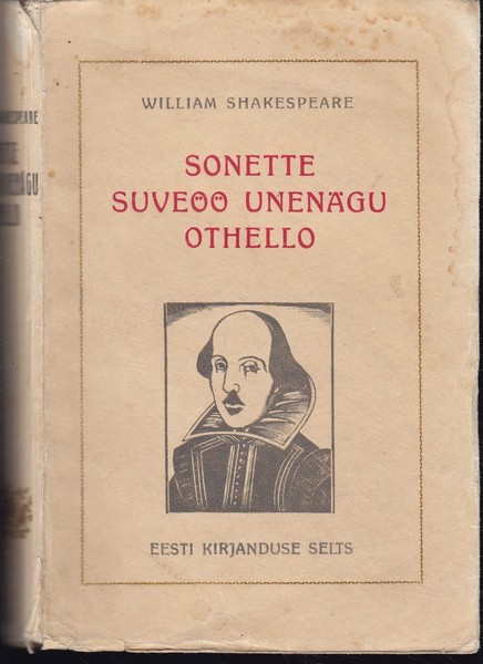 William Shakespeare Sonette ; Suveöö unenägu ; Othello