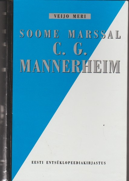 Veijo Meri Soome marssal C. G. Mannerheim