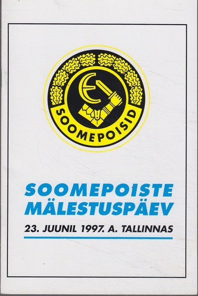 Soomepoiste mälestuspäev : 23. juunil 1997. a. Tallinnas