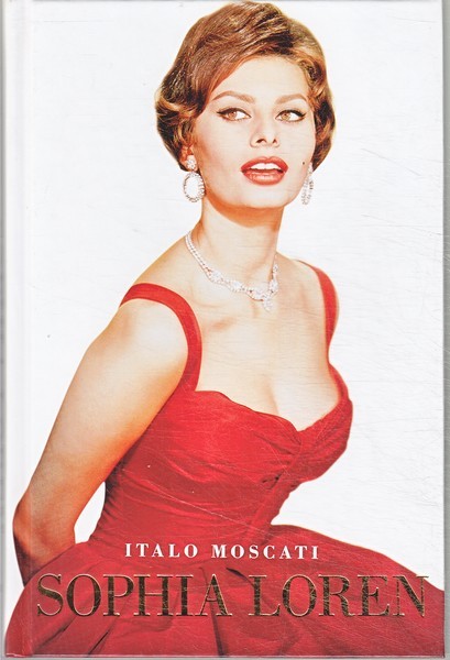 Italo Moscati Sophia Loren : [Itaalia filminäitleja]