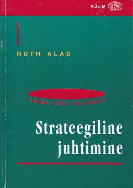 Ruth Alas Strateegiline juhtimine