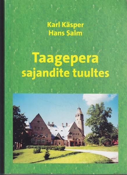 Karl Käsper, Hans Salm Taagepera sajandite tuultes