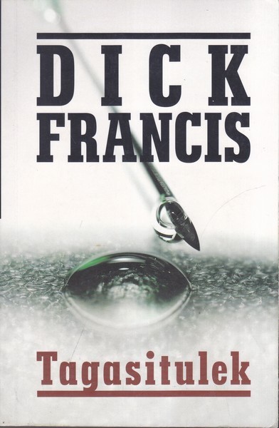 Dick Francis Tagasitulek