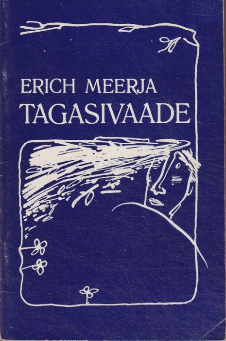 Erich Meerja Tagasivaade