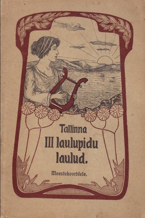 Tallinna III laulupidu laulud [Noot] : Meestekooridele