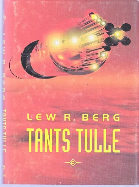 Lew R. Berg Tants tulle