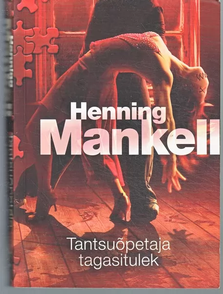 Henning Mankell Tantsuõpetaja tagasitulek