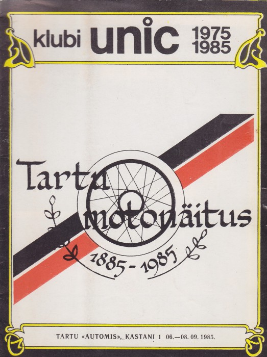 Tartu motonäitus, 1885-1985, 06.-08.09.1985