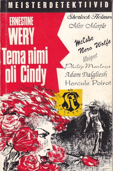 Ernestine Wery Tema nimi oli Cindy
