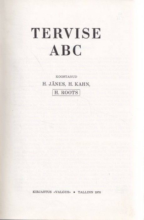 Harri Jänes, Hubert Kahn, H. Roots Tervise ABC