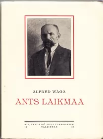 Alfred Waga Ants Laikmaa