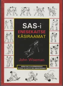 John Wiseman SAS-i enesekaitse käsiraamat