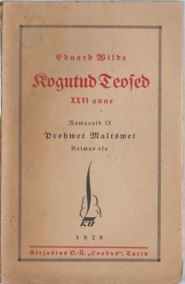 Eduard Wilde Prohwet Maltswet, 1-3 osa