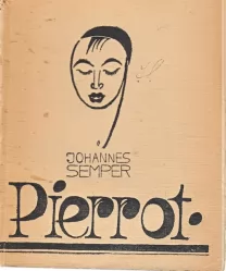Johannes Semper Pierrot : [luuletused]
