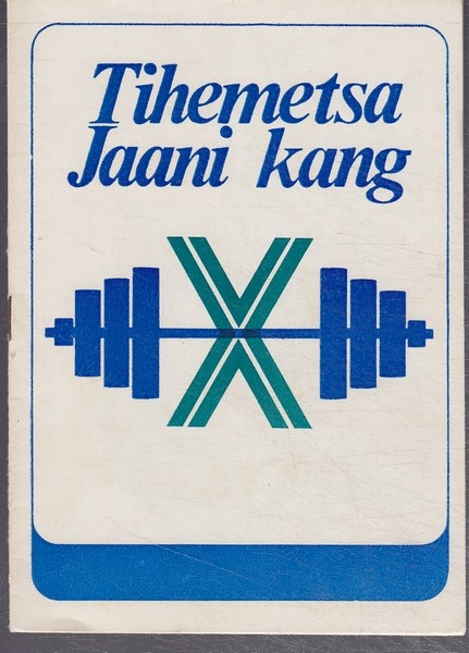 Tihemetsa Jaani kangi X auhinnavõistlused 25. ja 26. novembril 1978 Tihemetsa ST spordihoones : kava