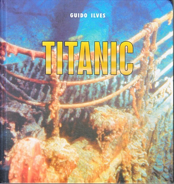 Guido Ilves Titanic