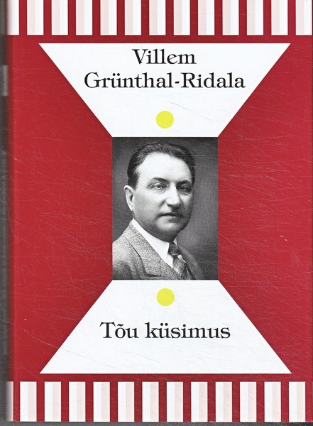 Villem Grünthal-Ridala Tõu küsimus