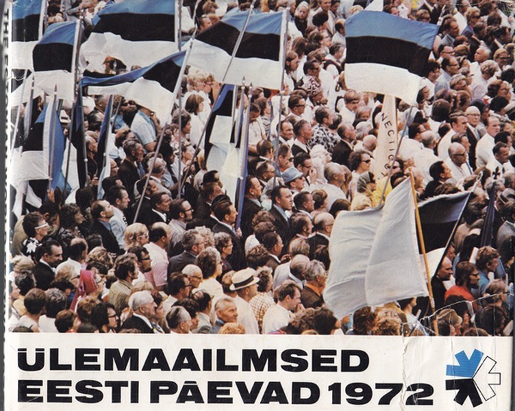 Ülemaailmsed Eesti Päevad 1972 = The Estonian World Festival 1972