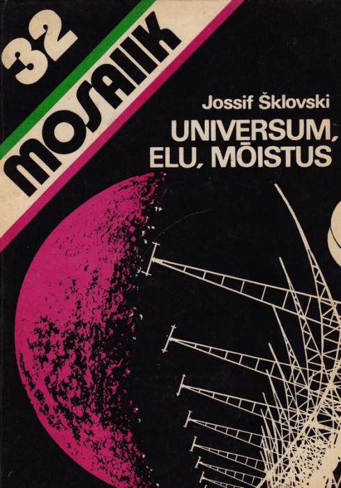 Jossif Šklovski Universum, elu, mõistus.